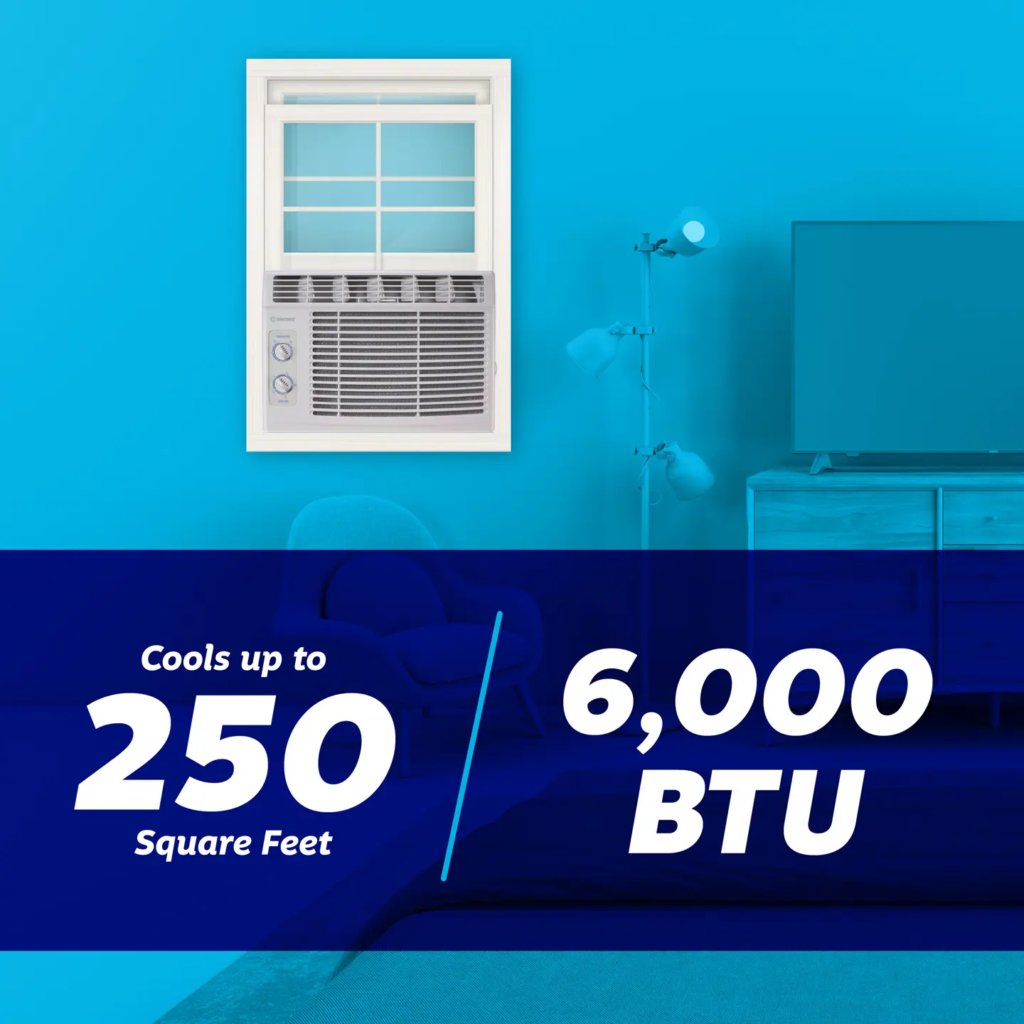 6,000 BTU - cools up to 250 square feet